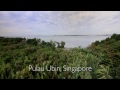 Pulau Ubin, Singapore - the last rural land left in Singapore