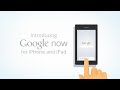 Google Now for iPhone and iPad