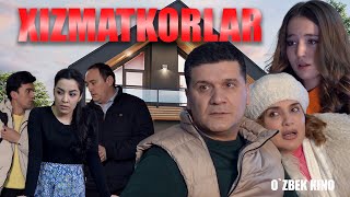 Xizmatkorlar (O`zbek Kino) Хизматкорлар