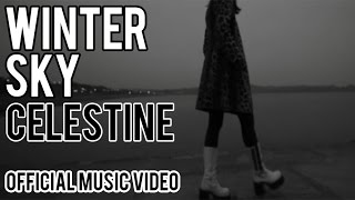Celestine - Winter Sky (Official Video)