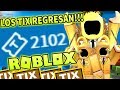 ¿Que pasaria si los Tix no hubieran sido borrados de Roblox?