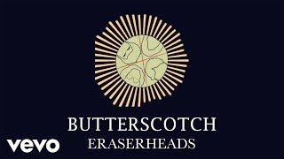 Watch Eraserheads Butterscotch video