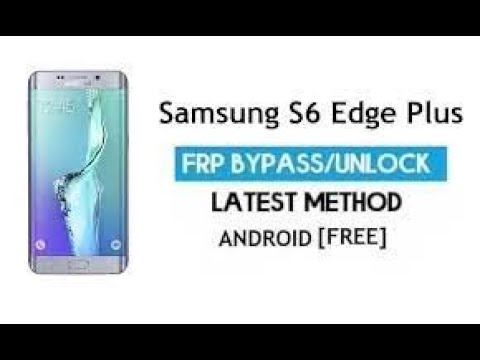 how to samsung s6 edge Frp bypass new solution how to samsung s6 edge Frp bypass new solution