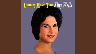 Watch Kitty Wells B J The D J video