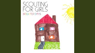 Watch Scouting For Girls Brighter Days video