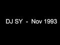 DJ SY - November 1993 - THE BEST OLD SCHOOL MIX - FULL SCRATCH!!!