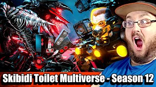 Skibidi Toilet Multiverse - Season 12 All Episodes Reaction The End Is Near
