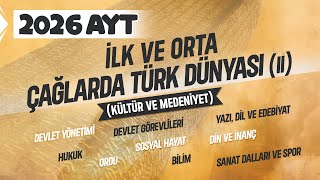 4 Ayt Tarih - İlk Ve Orta Çağlarda Türk Dünyası Kültür Ve Medeniyeti - Ramazan Yetgi̇n - 2025