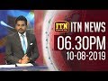 ITN News 6.30 PM 10-08-2019