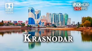 Krasnodar , Russia In Stunning 12K Ultra Hd Hdr 240Fps Dolby Vision