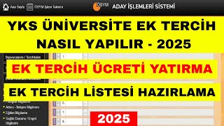 2025 Ek Tercih Nasıl Yapılır Yks - Ösym Yks Ek Tercih Nasıl Yapılır