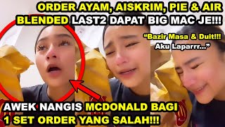 Awek Nangis Mcd Bagi 1 Set Order Salah Order Ayam, Aiskrim, Pie & Air Blended Last2 Dpt Big Mac Je