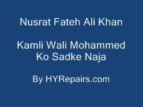 Kamli Wali Mohammed (PART 2) By Nusrat Fateh Ali Khan