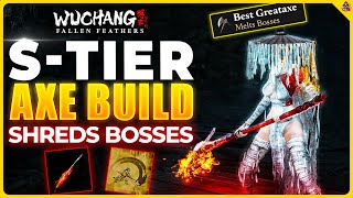 This Best Axe Build Destroys Every Boss In Wuchang Fallen Feathers