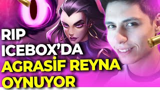 Berk Rip Tepe - Rip Iceboxda Agrasi̇f Reyna Oynuyor Valorant
