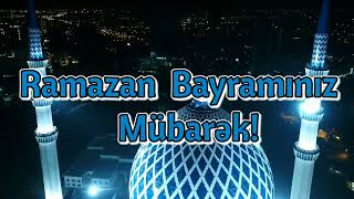 Ramazan Bayrami Tebriki 2022  (Whatsapp üçün status) - # 75