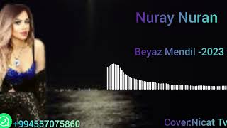 Nuray Nuran - Beyaz Mendil 2023