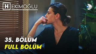 Hekimoğlu 35.Bölüm - FULL BÖLÜM