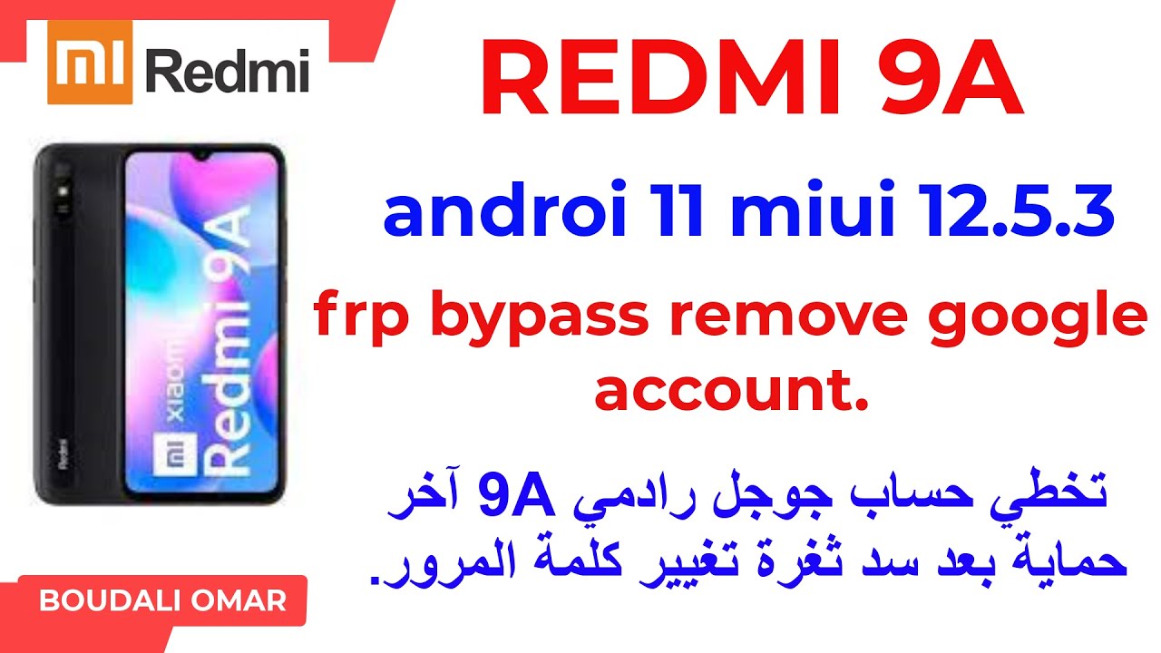 redmi 9A frp bypass android 11 MIUI12.5.3 redmi 9A frp bypass android 11 MIUI12.5.3