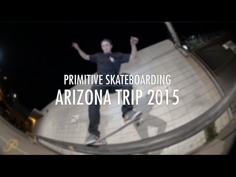 Primitive Skate Arizona Trip 2015 (Paul Rodriguez Carlos Ribeiro Nick Tucker Bastien Salabanzi)