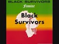 Black Survivors - Rastaman.wmv