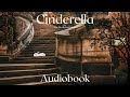 Cinderella by The Brothers Grimm - Full Audiobook | Relaxing Bedtime Stories 🕛