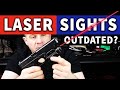 Laser Sights Outdated?