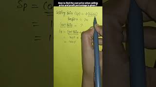 How To Find The Cost Price When The Selling Price And Profit Percentage Is Given?