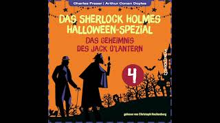 Das Geheimnis des Jack O'Lantern (Das Sherlock Holmes Halloween Spezial – Tag 4) – Thriller Hörbuch
