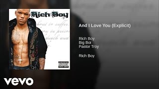 Watch Rich Boy And I Love You video