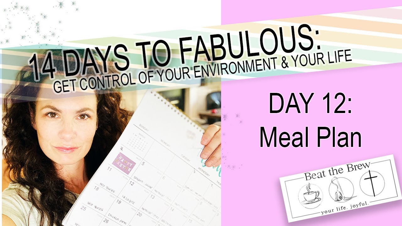 14 DAYS TO FABULOUS - DAY 12: Meal Plan