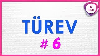 Türev 6 Türeve Alma Kuralları 5 12. Sınıf Yeni Müfredat