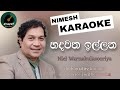 Hadawatha Illana Karaoke | Without Voice | With Lyrics | Neel Warnakulasooriya| Sinhala Karaoke