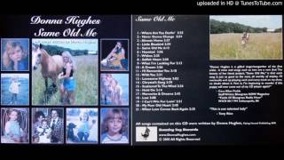 Watch Donna Hughes Lonesome Highway video