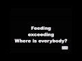 Nine Inch Nails - Where Is Everybody? Lyrics