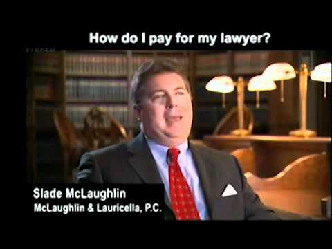 Slade McLaughlin explains what how a lawyer may be compensated.
