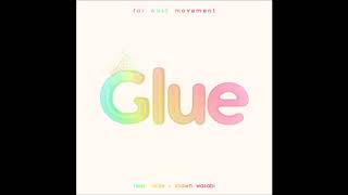 Watch Far East Movement Glue feat Heize  Shawn Wasabi video