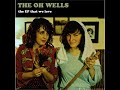 The Oh Wells - I Hate The Sun