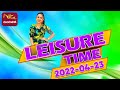 Leisure Time 23-04-2022