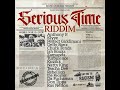 Serious Time Riddim (Full) (Official Mix) Feat. Natty King, Anthony B, Chuck Fenda (August 2021)