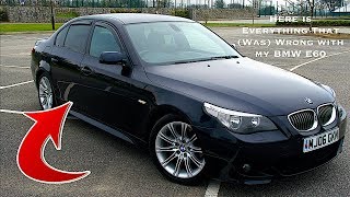 Here is Everything That (WAS) Wrong with My BMW E60