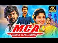 MCA (4K Ultra HD) Hindi Dubbed Full Movie | Nani, Sai Pallavi, Bhumika Chawla | Middle Class Abbayi