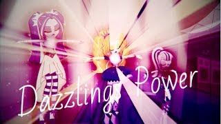 Dazzlings Power Pmv