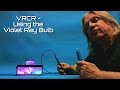 Violet Ray Bulb Attachment for the VRCR - Uses