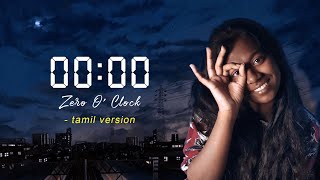 BTS (방탄소년단) - 00:00 (Zero O'Clock) Tamil Version | Cover By Yasha