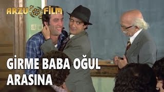 Hababam Sınıfı Uyanıyor - Girme Baba Oğul Arasına