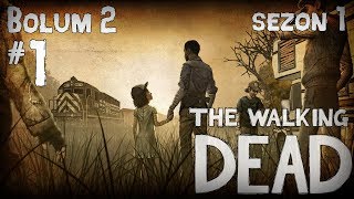 The Walking Dead - 1.Sezon 2.Bölüm - Yardıma Muhtaç - Part #1
