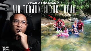 160 Kisah Gangguan Di Air Terjun Lubuk Tupah Nak Anak Kecil