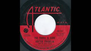 Watch Aretha Franklin The Thrill Is Gone with The Dixie Flyers mono video