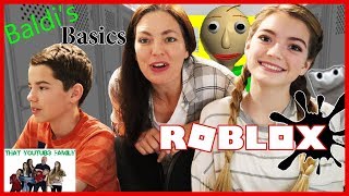 BALDi'S BASiCS Roblox Gameplay / That YouTub3 Family